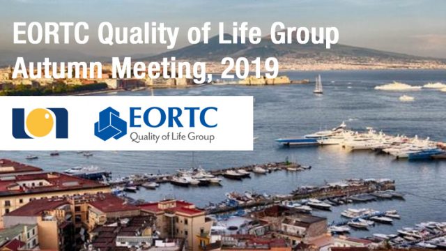 Meeting del EORTC Quality of Life Group, 26 e 27 settembre Royal Continental Napoli